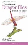 K. D. Dijkstra, K-D Dijkstra, K-D Schroeter Dijkstra, Asmus Schroeter, Asmus Schroter, Asmus Schröter... - Field Guide to the Dragonflies of Britain and Europe: 2nd Edition