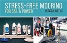 Duncan Wells - Stress-Free Mooring