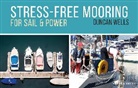 Duncan Wells, Wells Duncan - Stress-Free Mooring
