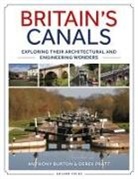 Anthony Burton, Derek Pratt - Britain's Canals
