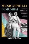 Tejaswini Niranjana - Musicophilia in Mumbai
