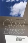 Louise Amoore, Kyle Conway - Cloud Ethics