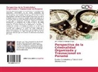 Jairo Enrique Samaniego Amaya - Perspectiva de la Criminalidad Organizada y Trasnacional en Panamá