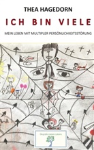 Thea Hagedorn, Lar R&ouml;per, Lars R&ouml;per - Ich bin viele