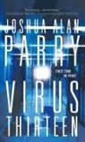 Joshua Alan Parry - Virus Thirteen