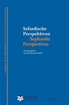 Sin Rauschenbach, Sina Rauschenbach - Sefardische Perspektiven / Sephardic Perspectives