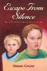 Simone Greene, John Burns - Escape From Silence: Two brothers and the technology that allowed them to hear