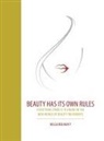 Helga Rekanaty - Beauty Has Its Own Rules