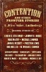 Johnny D. Boggs, Loren D. Estleman, Loren D./ Boggs Estleman, Max McCoy - Contention and Other Frontier Stories