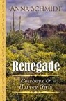 Anna Schmidt - Renegade