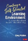 Greg Mullen, Greg (Exploring the Core Mullen - Creating a Self-Directed Learning Environment
