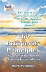 Mark Williams - The Prosperity Principles: Classic Wisdom for Modern Generations