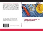 Abel Barrera Hurtado - Seguridad Laboral en la Construcciòn