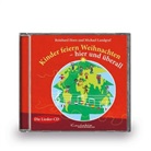 Reinhard Horn, Michae Landgraf, Michael Landgraf - Kinder feiern Weihnachten - hier und überall, 1 Audio-CD (Audio book)