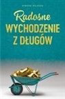 Simone Milasas - Radosne wychodzenie z d¿ugów - Getting Out of Debt Polish