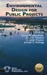 David W Hendricks, David W. Hendricks, L Scott Tucker, L. Scott Tucker, Evan C Vlachos, Evan C. Vlachos - Environmental Design for Public Projects