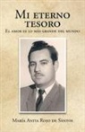 Maria Anita Rojo de Santos, María Anita Rojo de Santos - Mi eterno tesoro