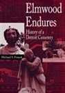 Michael S Franck, Michael S. Franck - Elmwood Endures