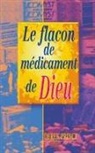 Derek Prince - God's Medicine Bottle - FRENCH