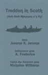 Jerome K. Jerome, A. Frederics - Tredden in Scath (Heb Gwil Mencyon a'n Ky)