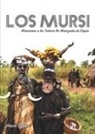 Howie Shute - Los Mursi