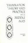 Jeanette Beer - Translation Theory and Practice in the Middle Ages