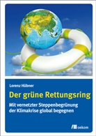 Lorenz Hübner - Der grüne Rettungsring
