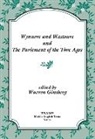 Warren Ginsberg - Wynnere and Wastoure and The Parlement of the Thre Ages