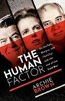 Archie Brown, Archie (Emeritus Professor of Politics Brown - The Human Factor