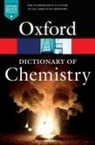 Jonathan Law, Richard Rennie, Jonathan Law, Jonathan (Market House Books) Law, Richard Rennie, Richard (University of Cambridge) Rennie - A Dictionary of Chemistry