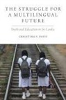 Christina P. Davis, Christina P. (Associate Professor of Anthro Davis, Christina P. (Associate Professor of Anthropology Davis - Struggle for a Multilingual Future