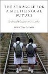 Christina P. Davis - The Struggle for a Multilingual Future