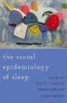 Dustin T. Duncan, Dustin T. (Associate Professor Duncan, Dustin T. Duncan, Ichiro Kawachi, Kawachi Ichiro, Susan Redline... - Social Epidemiology of Sleep