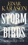 Einar Karason, Karason Einar - Storm Birds