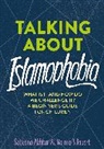 Sabeena Akhtar, Na'ima B Robert, Na'ima B. Robert, Robert Na'ima B. - Talking About Islamophobia