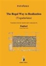 Patanjali, Patañjali, (&amp; Raphael, (¿¿ram Vidy¿ Order) Raphael - The Regal Way to Realization