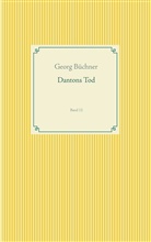 Georg Büchner - Dantons Tod