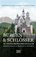 Karl Rober Langewiesche, Karl Robert Langewiesche, Wilhelm Pinder - Burgen und Schlösser im deutschsprachigen Raum