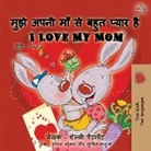 Shelley Admont, Kidkiddos Books - I Love My Mom (Hindi English Bilingual Book)