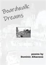Dominic Albanese - Boardwalk Dreams / Midway Moves