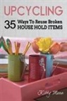 Kitty Moore - Upcycling