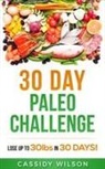 Cassidy Wilson - 30 Day Paleo Challenge