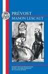 P Bryne, Abbe Prevost, Prevost Abbe, P. Bryne, Bryne Penny, Patrick Byrne - Prevost: Manon Lescaut