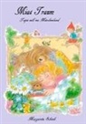 Margareta Schenk, Kelebe Verlag, Kelebek Verlag - Mias Traum
