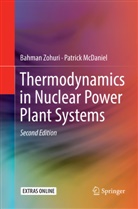 Patrick McDaniel, Bahma Zohuri, Bahman Zohuri - Thermodynamics in Nuclear Power Plant Systems