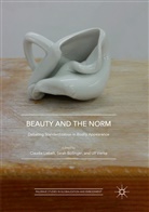 Sara Böllinger, Sarah Böllinger, Claudia Liebelt, Ulf Vierke - Beauty and the Norm