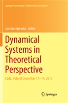 Ja Awrejcewicz, Jan Awrejcewicz - Dynamical Systems in Theoretical Perspective