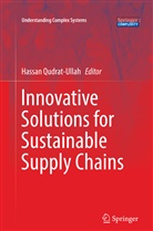 Hassa Qudrat-Ullah, Hassan Qudrat-Ullah - Innovative Solutions for Sustainable Supply Chains