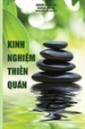 Joseph Goldstein, Minh Ti&amp;, Nguy¿n Minh Ti¿n - Kinh nghi¿m thi¿n quán