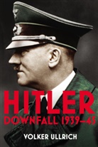 Volker Ullrich - Hitler: Volume II